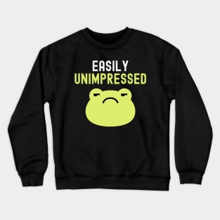 Unimpressed Frog Funny Saying Sarcastic Crewneck Sweatshirt